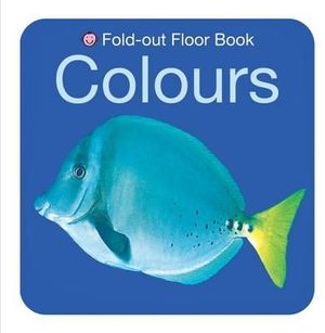 My Fold Out Colours. [Roger Priddy & Robert Tainsh] image number 0