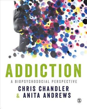 Addiction: A Biopsychosocial Perspective image number 0