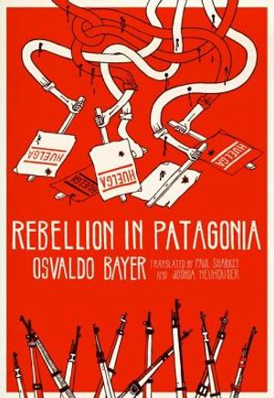 Rebellion in Patagonia image number 0