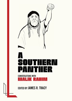 A Southern Panther: Conversations with Malik Rahim image number 0