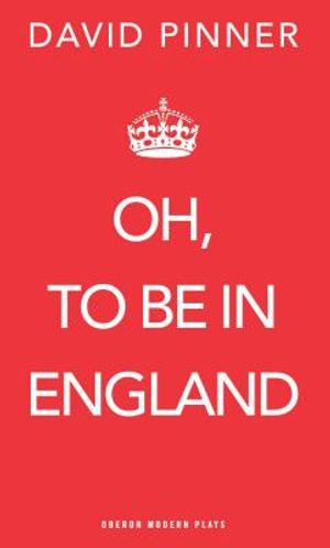 Oh, to Be in England image number 0