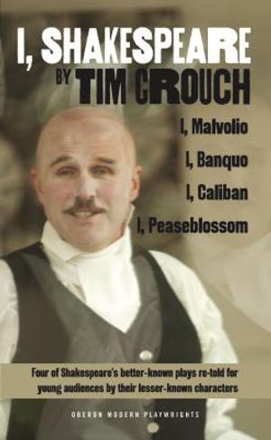 I, Shakespeare: Four of Shakespeare's Better-Known Plays Re-Told for Young Audiences for Their Lesser-Known Characters: I, Malvolio/I, image number 0
