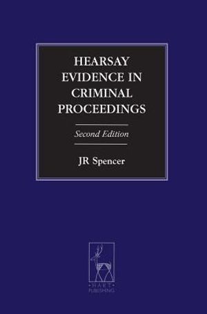 Hearsay Evidence in Criminal Proceedings image number 0