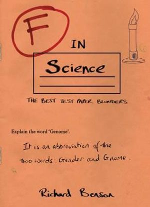 F in Science. by Richard Benson image number 0
