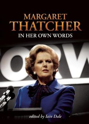 Margaret Thatcher in Her Own Words image number 0