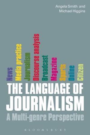 The Language of Journalism: A Multi-Genre Perspective image number 0