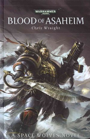 Blood of Asaheim. Chris Wraight image number 0