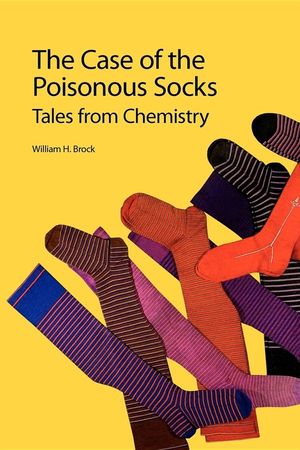 The Case of the Poisonous Socks: Tales from Chemistry image number 0