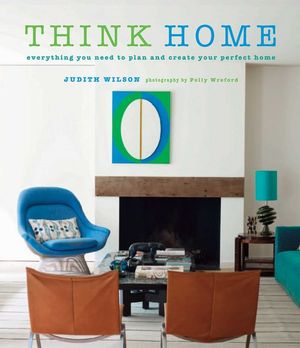 Think Home: Easy Thought Processes for a Streamlined Home. image number 0