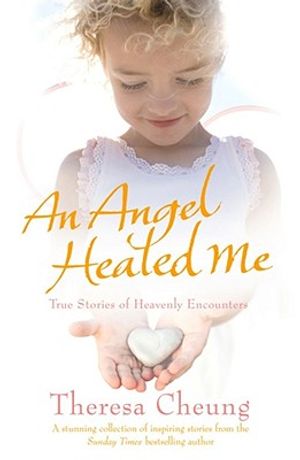 An Angel Healed Me image number 0