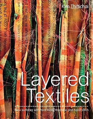 Layered Textiles: New Surfaces with Heat Tools, Machine and Hand Stitch image number 0
