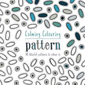 Calming Colouring Patterns: 80 Colouring Book Patterns image number 0