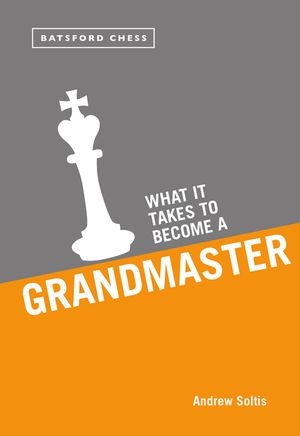 What It Takes to Become a Grandmaster image number 0