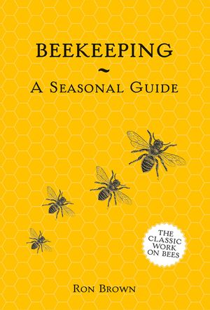 Beekeeping - A Seasonal Guide image number 0