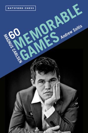 Magnus Carlsen: 60 Memorable Games image number 0
