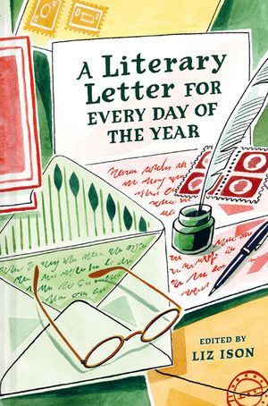 A Literary Letter for Every Day of the Year image number 0