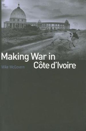 Making War in Cote D'Ivoire image number 0