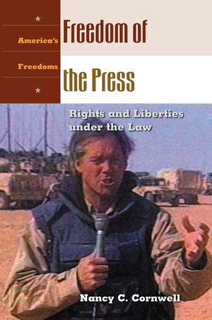 Freedom of the Press: Rights and Liberties Under the Law image number 0