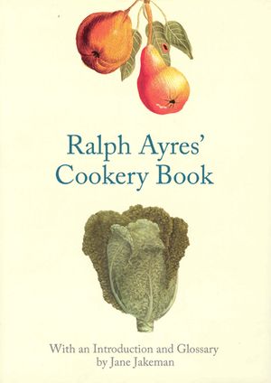 Ralph Ayres' Cookery Book image number 0