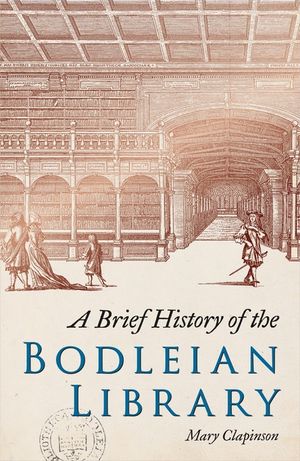 A Brief History of the Bodleian Library image number 0