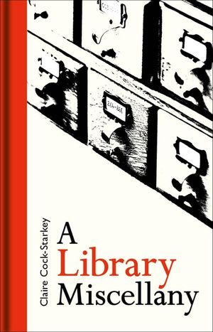 A Library Miscellany image number 0