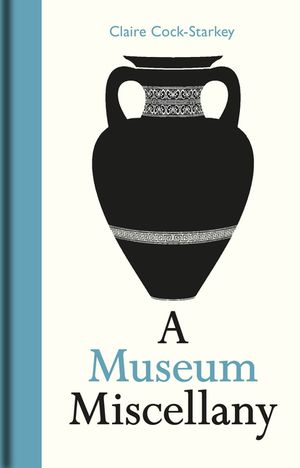 A Museum Miscellany image number 0