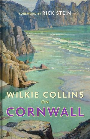 Wilkie Collins on Cornwall image number 0