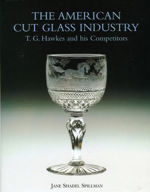 American Cut Glass Industry and T G Hawkes image number 0