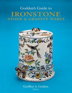 Goddens Guide to Ironstone, Stone and Granite Ware image number 0