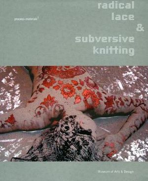 Radical Lace & Subversive Knitting image number 0