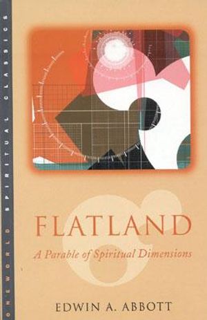 Flatland: A Parable of Spiritual Dimensions image number 0
