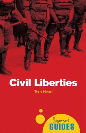 Civil Liberties: A Beginner's Guide image number 0