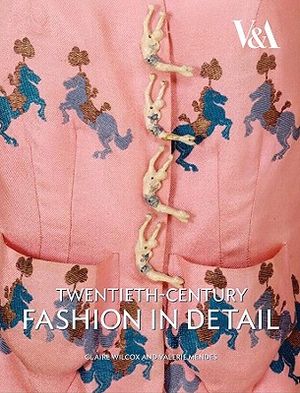 Twentieth-Century Fashion in Detail image number 0