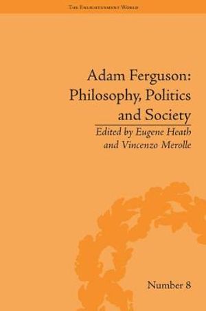 Adam Ferguson: Philosophy, Politics and Society image number 0