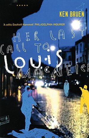 Her Last Call to Louis MacNeice image number 0
