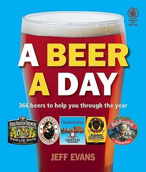 A Beer a Day: 366 Beers to Help You Through the Year image number 0