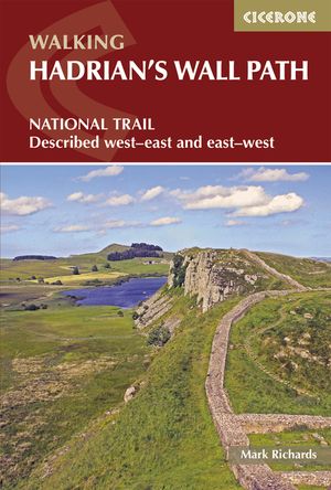 Walking Hadrian's Wall Path: National Trail Described West-East and East-West image number 0