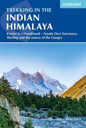 Trekking in the Indian Himalaya: 8 Treks in Uttarakhand - Nanda Devi Sanctuary, Shivling and the Source of the Ganges image number 0
