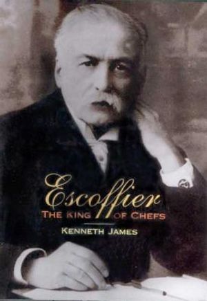 Escoffier: The King of Chefs image number 0