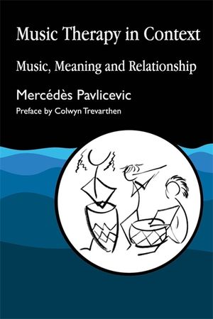 Music Therapy in Context: A Training Manual for Home Care, Residential and Day Care Staff image number 0
