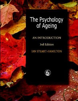 The Psychology of Ageing: An Introduction Third Edition image number 0