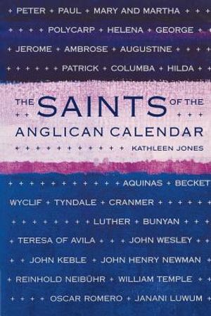 The Saints of the Anglican Calendar image number 0