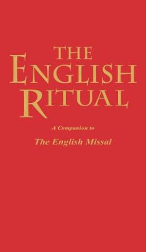 The English Ritual: A Companion to the English Missal image number 0