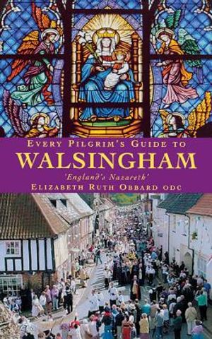 Every Pilgrim's Guide to Walsingham image number 0