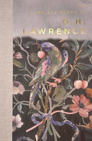 The Complete Poems of D.H. Lawrence image number 0