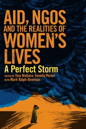 Aid, Ngos and the Realities of Women's Lives: A Perfect Storm image number 0