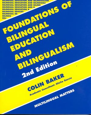 Foundations (2nd Ed.) of Bilingual Education and Bilingualism image number 0