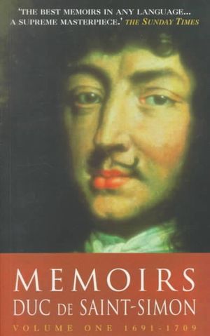 Memoirs: Duc de Saint-Simon image number 0