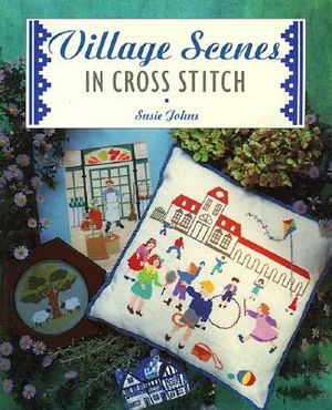 Village Scenes in Cross Stitch image number 0