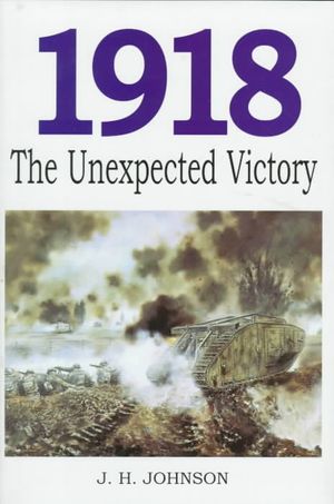 1918: The Unexpected Victory image number 0